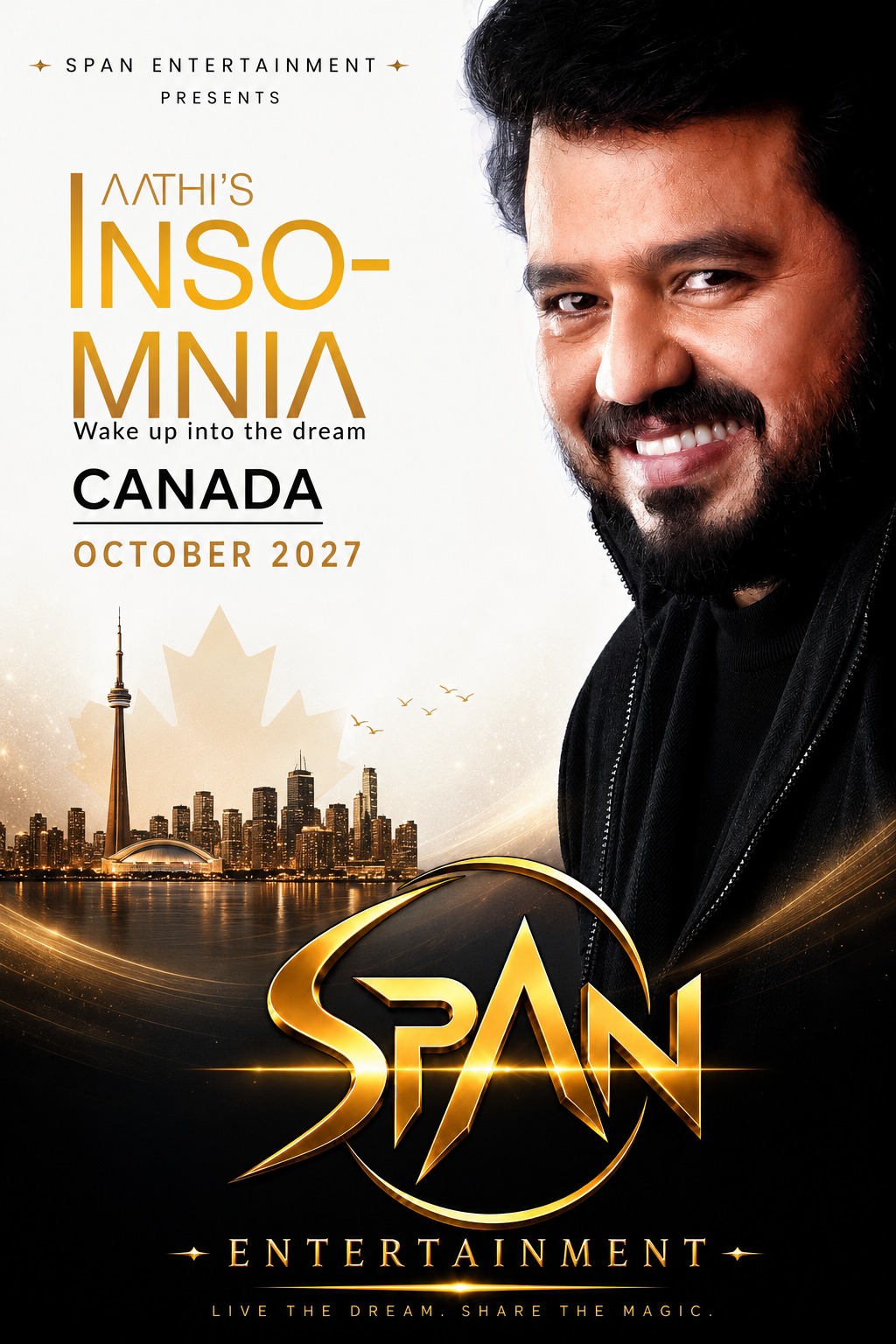 Aathi's Insomnia — Wake Up Into The Dream · Canada · October 2027 · presented by SPAN Entertainment